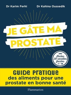cover image of Je gâte ma prostate